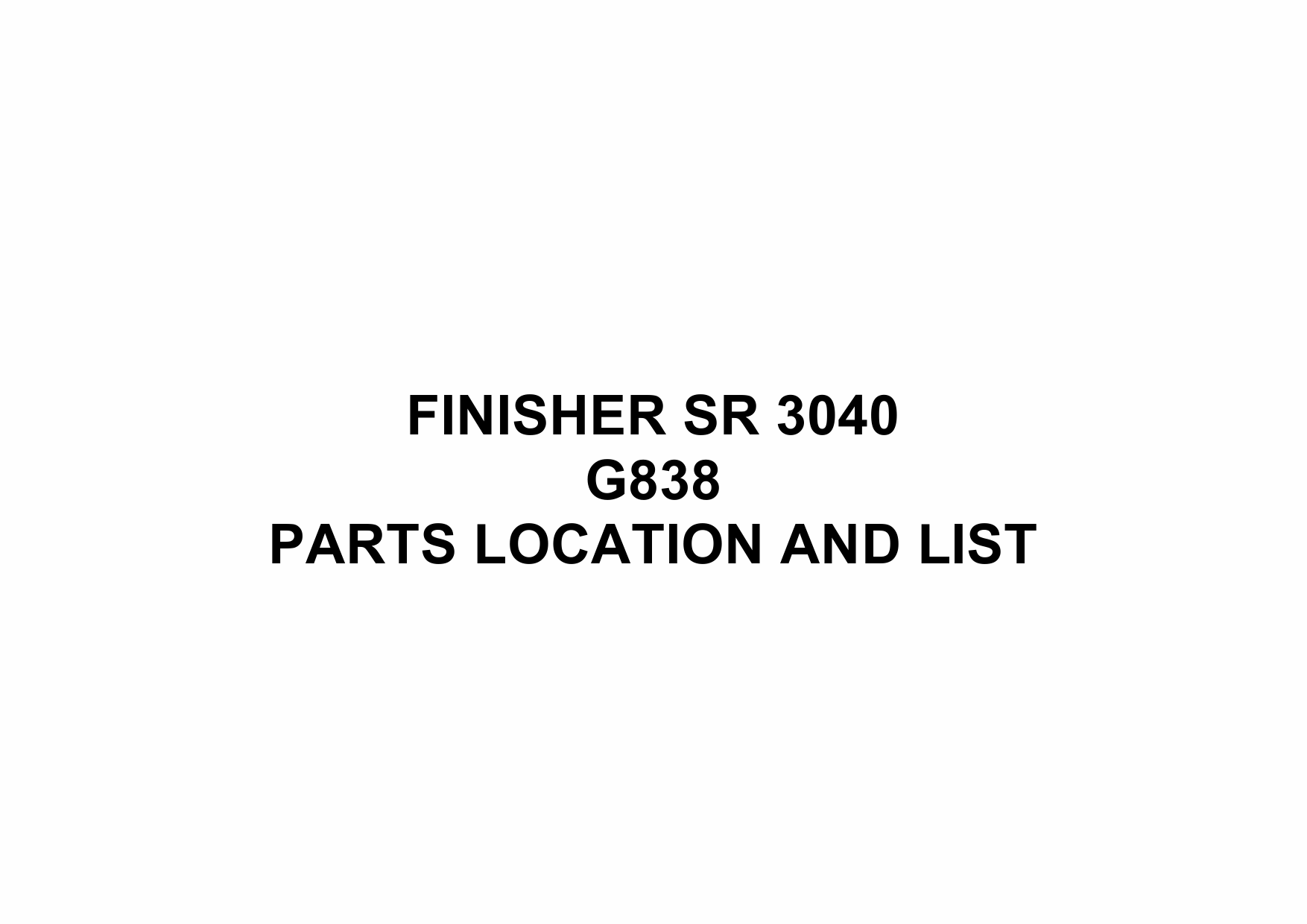 RICOH Options SR3040 G838 FINISHER Parts Catalog PDF download-1